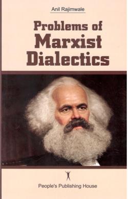 PROBLEMS OF MARXIST DIALECTICS