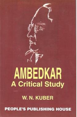 AMBEDKAR-A CRITICAL STUDY (PB)